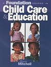 A Foundation Course in Child Care and Education