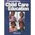 Foundation Course in Child Care Education