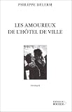 Les Amoureux de l'H�tel de Ville
