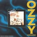 Just Say Ozzy - 6 Titres