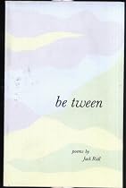 Be tween: Poems