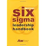 Rath and Strong's Six Sigma Leadership Handbook