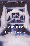 Slow River