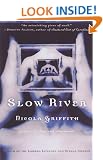 Slow River
