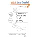 An Introduction to Quantum Field Theory (Frontiers in Physics)