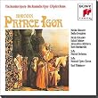 Borodin: Prince Igor