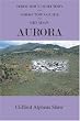Boom Town Directory and Ghost Town Guide to Nevada's Aurora