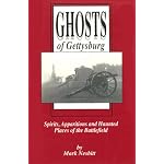 Ghosts of Gettysburg: Spirits, Apparitions and Haunted Places of the Battlefield book cover
