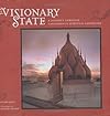 The Visionary State: A Journey Through California's Spiritual Landscape