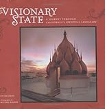 The Visionary State: A Journey Through California's Spiritual Landscape