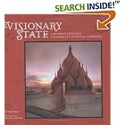 Click here to buy The Visionary State: A Journey Through California's Spiritual Landscape by  Erik Davis and Michael Rauner.