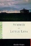 Summer at Little Lava: A Season at the Edge of the World