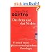 Gesammelte Werke in Einzelausgaben. Philosophische Schriften Band 3: Das Sein und das Nichts. Versuch einer ph�nomenologischen Ontologie