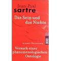 Gesammelte Werke in Einzelausgaben. Philosophische Schriften Band 3: Das Sein und das Nichts. Versuch einer ph�nomenologischen Ontologie