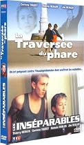 La Traversée du phare / Les Inséparables