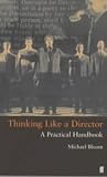 Thinking Like a Director: A Practical Handbook