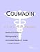 Book Coumadin: A Medical Dictionary, Bibliography, and Annotated Research Guide to Internet References