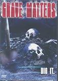 Grave Matters
