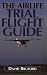 The Trial Flight Guide
