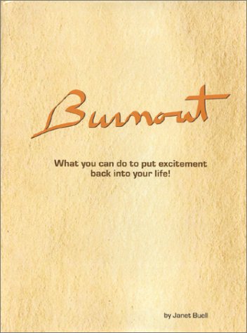 burnout  how to put excitement back into your life