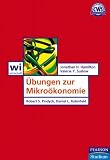 Übungen zur Mikroökonomie: Studium Economic VWL