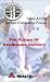 The Future Of Healthcare Delivery [VHS]