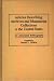 Book Articles Describing Archives and Manuscript Collections in the United States: An Annotated Bibliography (Bibliographies and Indexes in Library and Inf