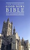 New Testament Good News Bible with Archbishop's message