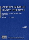 Modern Trends of Physics Research: First International Conference on Modern Trends of Physics Research; MTPR-04 (AIP Conference Proceedings)