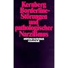 Borderline-St�rungen und pathologischer Narzi�mus