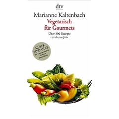 Vegetarisch f�r Gourmets