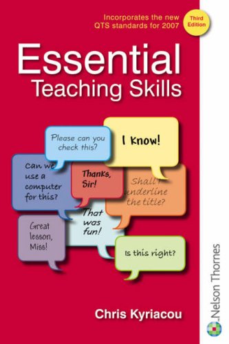 Essential Teaching Skills Third Edition