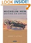 The Michelin Men: Driving an Empire