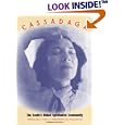 Cassadaga: The South's Oldest Spiritualist Community (Florida History and Culture) by JR., JOHN J. GUTHRIE, PHILLIP CHARLES LUCAS, and GARY MONROE