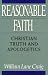 Reasonable Faith: Christian Truth and Apologetics