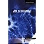 Life is beautiful: W�nsch Dir Dein Leben - Lebe De&hellip von Michael Achatz