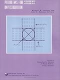 Problems for Student Investigation: Resources for Calculus Collection : A Project of the Associated Colleges of the Midwest and the Great Lakes Coll (Maa Notes)