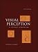 Visual Perception: A Clinical Orientation