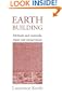 Earth Building: Methods and Materials, Repair and Conservation