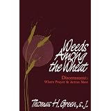 Weeds Among the Wheat (Paperback) tagged "catholic spirituality" 2 times