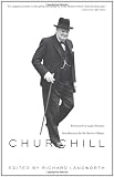 Churchill By Himself: The Definitive Collection of Quotations