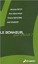Le bonheur, quel intérêt ?