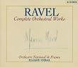 Ravel - Complete Orchestral Works