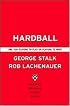 Hardball: Are You Playing to Play or Playing to Win?
