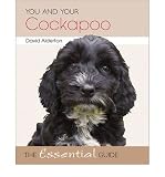 (YOU AND YOUR COCKAPOO: THE ESSENTIAL GUIDE) BY Paperback (Author) Paperback Published on (10 , 2010)