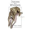 Dances with Whippets