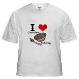 I Heart Love Chocolate Pudding Love White T-Shirt by CafePress I Heart Love Chocolate Pudding Love White T-Shirt by CafePress