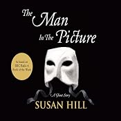 The Man in the Picture | [Susan Hill]