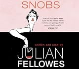 Snobs (CD): a novel