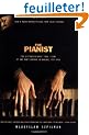 The Pianist: The Extraordinary True Story of One Man's Survival in Warsaw, 1939-1945